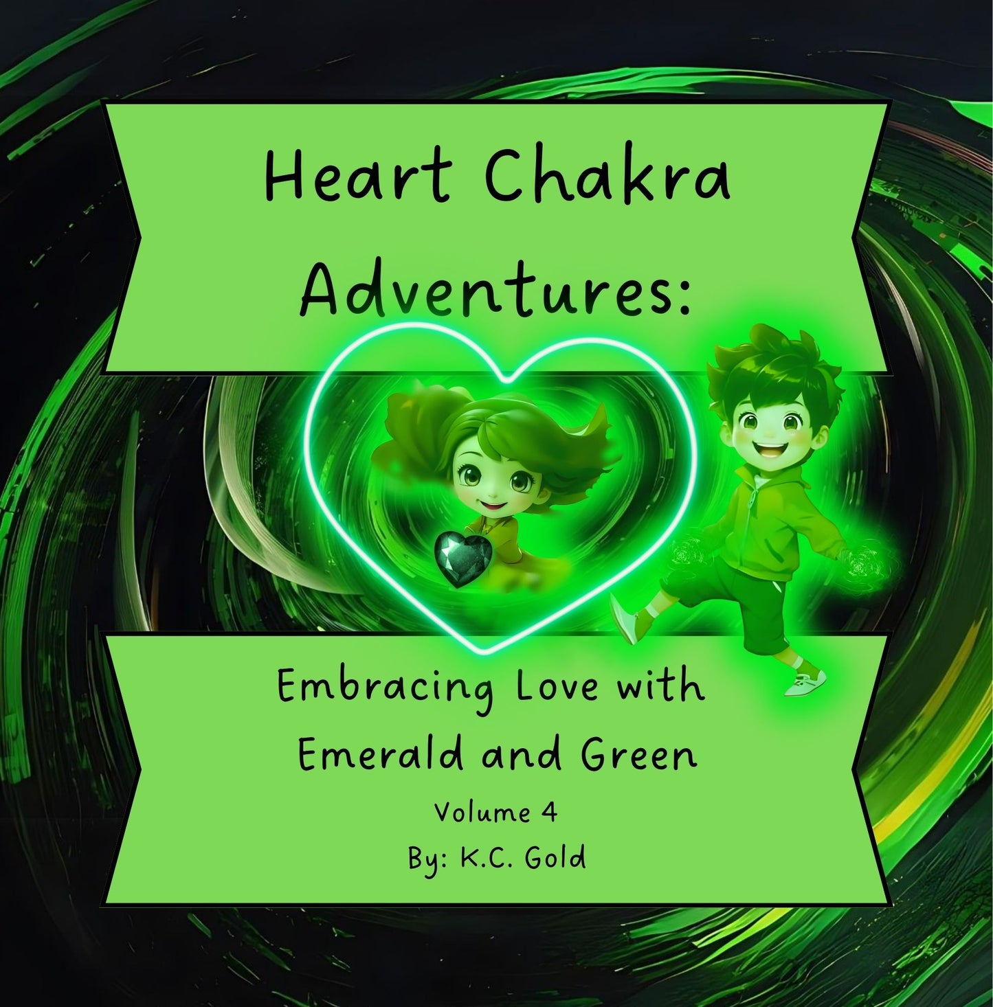 Heart Chakra Adventures: Embracing Love with Emerald and Green - Volume 4 -