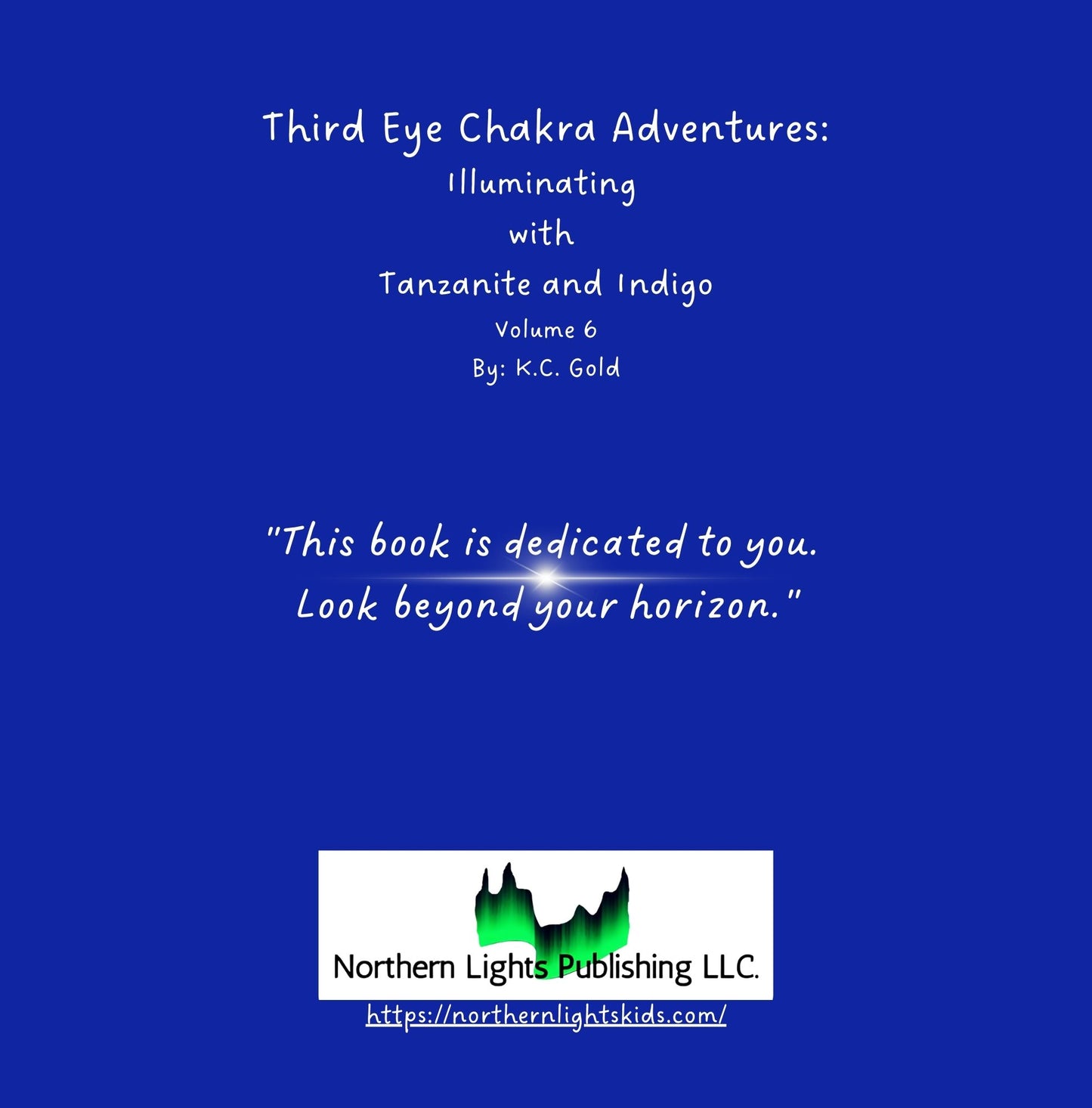 Third Eye Chakra Adventures: Illuminating with Tanzanite and Indigo - Volume 6 -