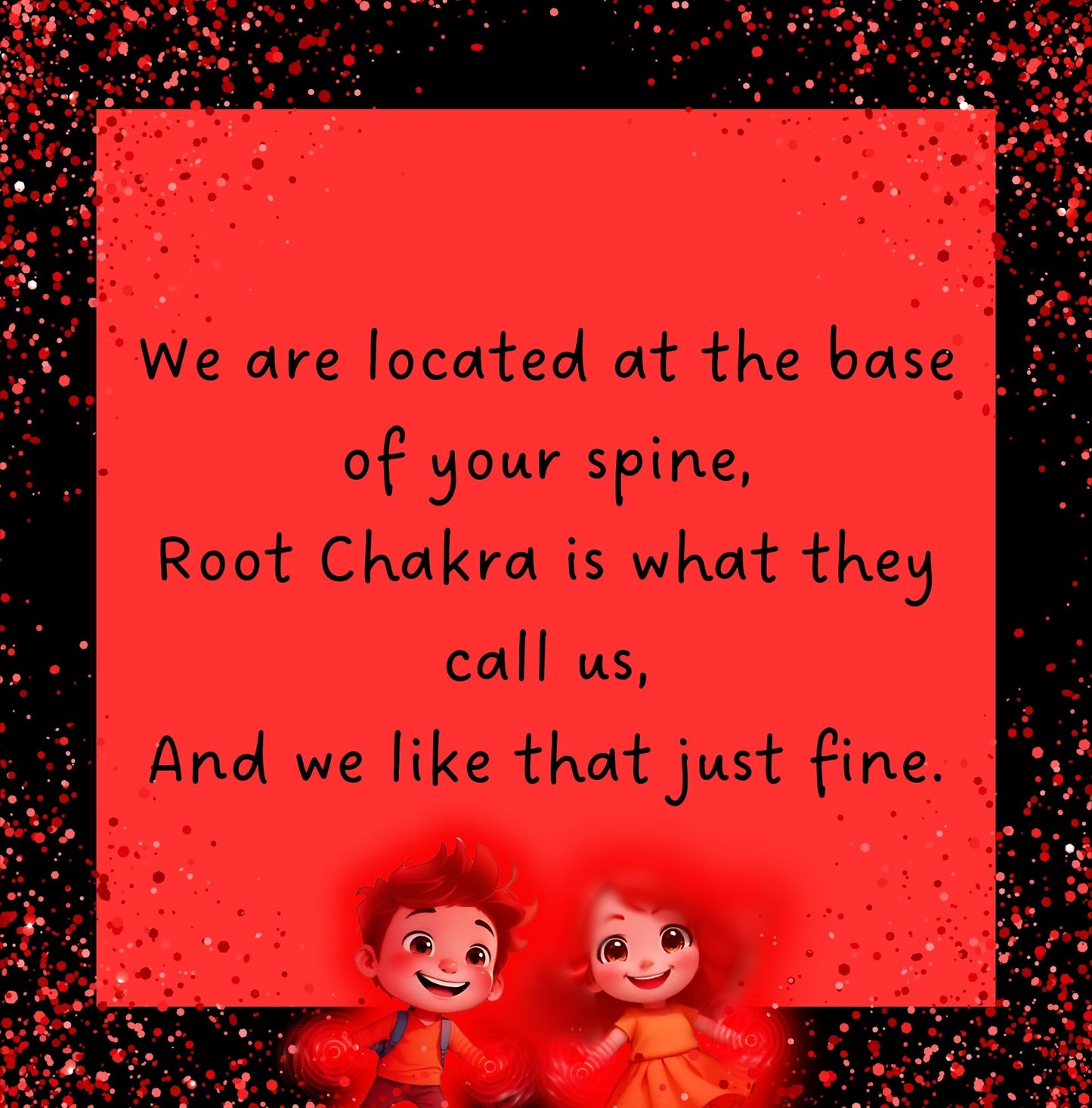 Root Chakra Adventures: Spinning with Ruby and Red - Volume 1 -